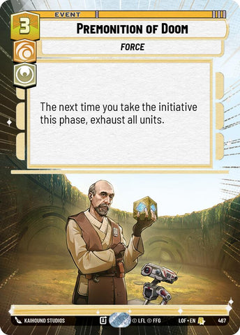 Premonition of Doom (467) (Hyperspace) (467) [Legends of the Force] - The Mythic Store | 24h Order Processing