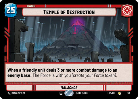 Temple of Destruction (531) (Foil) (531) [Legends of the Force] - The Mythic Store | 24h Order Processing