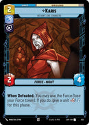 Karis - We Don't Like Strangers (533) (Foil) (533) [Legends of the Force] - The Mythic Store | 24h Order Processing