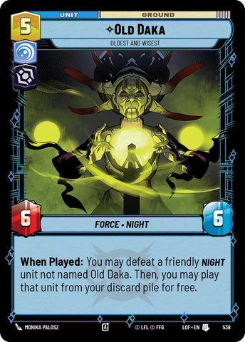 Old Daka - Oldest and Wisest (538) (Foil) (538) [Legends of the Force] - The Mythic Store | 24h Order Processing