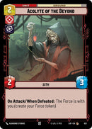 Acolyte of the Beyond (631) (Foil) (631) [Legends of the Force] - The Mythic Store | 24h Order Processing