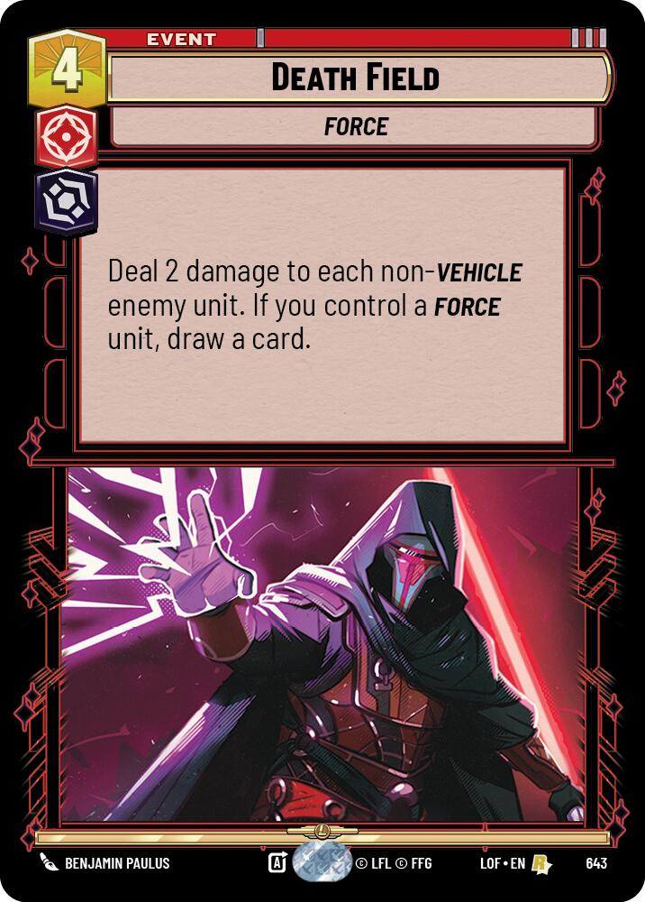 Death Field (643) (Foil) (643) [Legends of the Force] - The Mythic Store | 24h Order Processing