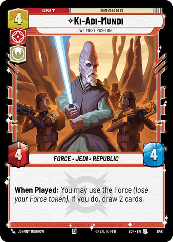 Ki-Adi-Mundi - We Must Push On (648) (Foil) (648) [Legends of the Force] - The Mythic Store | 24h Order Processing