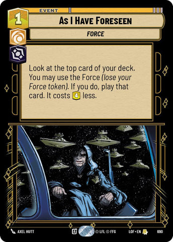 As I Have Foreseen (690) (Foil) (690) [Legends of the Force] - The Mythic Store | 24h Order Processing