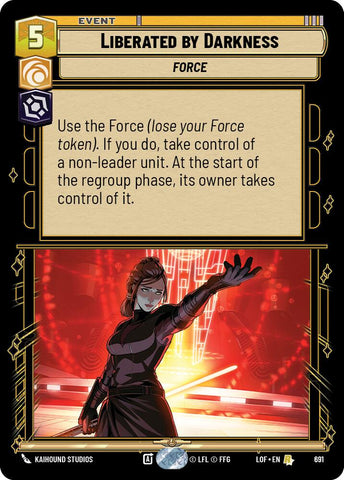 Liberated by Darkness (691) (Foil) (691) [Legends of the Force] - The Mythic Store | 24h Order Processing