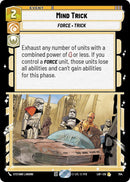 Mind Trick (704) (Foil) (704) [Legends of the Force] - The Mythic Store | 24h Order Processing