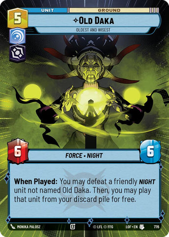 Old Daka - Oldest and Wisest (776) (Hyperspace Foil) (776) [Legends of the Force] - The Mythic Store | 24h Order Processing