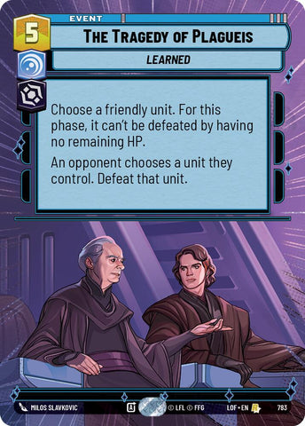 The Tragedy of Plagueis (783) (Hyperspace Foil) (783) [Legends of the Force] - The Mythic Store | 24h Order Processing