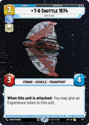 T-6 Shuttle 1974 - Stay Close (787) (Hyperspace Foil) (787) [Legends of the Force] - The Mythic Store | 24h Order Processing