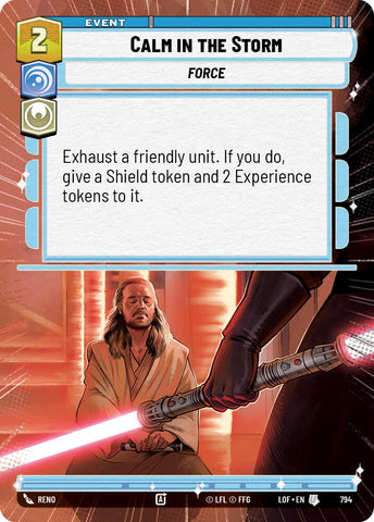 Calm in the Storm (794) (Hyperspace Foil) (794) [Legends of the Force] - The Mythic Store | 24h Order Processing