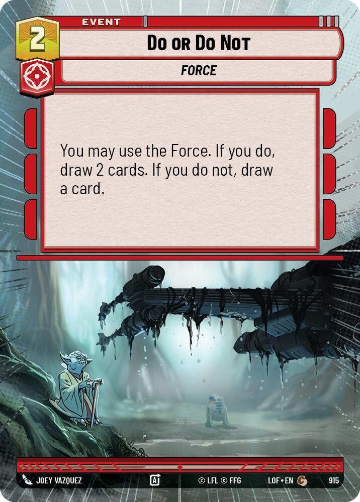 Do or Do Not (915) (Hyperspace Foil) (915) [Legends of the Force] - The Mythic Store | 24h Order Processing