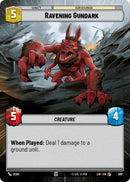 Ravening Gundark (999) (Hyperspace Foil) (999) [Legends of the Force] - The Mythic Store | 24h Order Processing