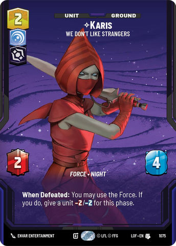 Karis - We Don't Like Strangers (1075) (Prestige Foil) (1075) [Legends of the Force] - The Mythic Store | 24h Order Processing