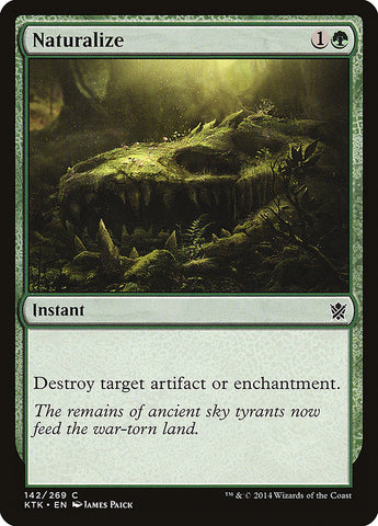 Naturalize [Khans of Tarkir] - The Mythic Store | 24h Order Processing