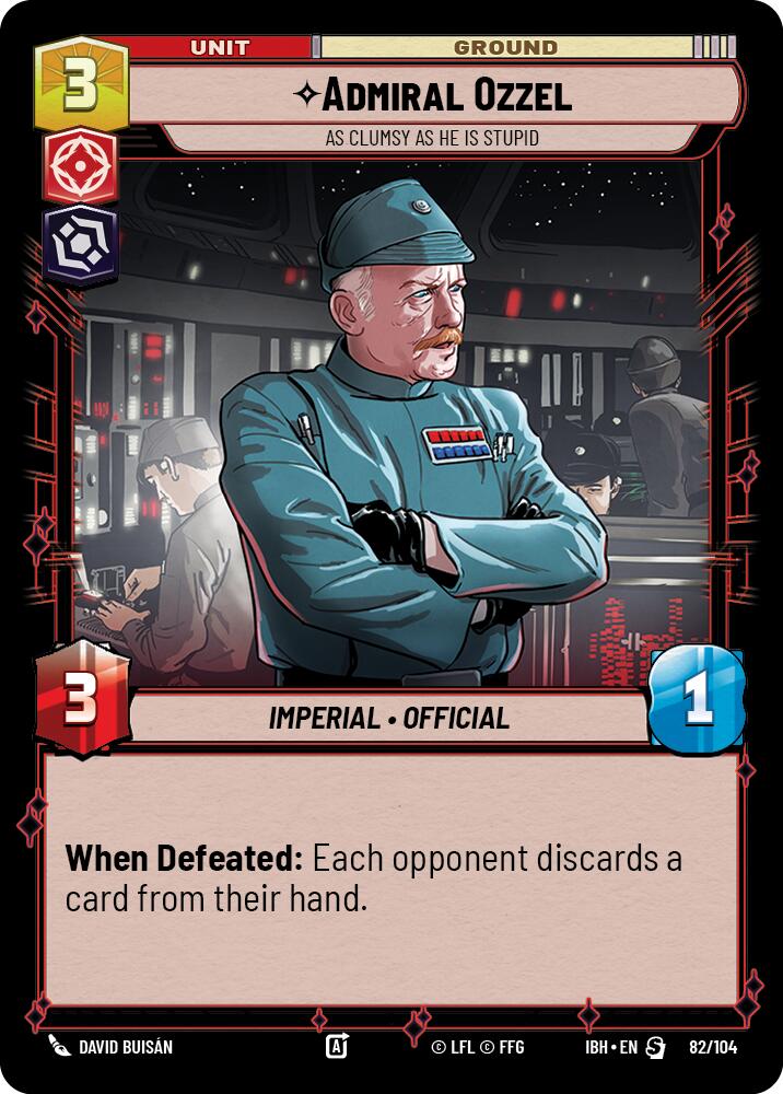 Admiral Ozzel (82/104) - As Clumsy as He Is Stupid (82/104) [Intro Battle: Hoth] - The Mythic Store | 24h Order Processing