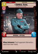 Admiral Ozzel (85/104) - As Clumsy as He Is Stupid (85/104) [Intro Battle: Hoth] - The Mythic Store | 24h Order Processing