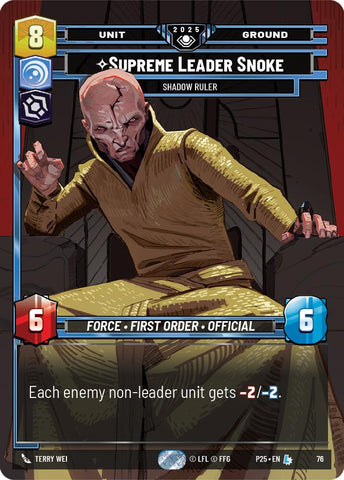 Supreme Leader Snoke (76) - Shadow Ruler (76) [Organized Play Promos] - The Mythic Store | 24h Order Processing