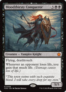 Bloodthirsty Conqueror (Promo Pack) [Foundations Promos] - The Mythic Store | 24h Order Processing