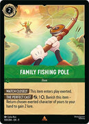 Family Fishing Pole (100/204) [Fabled] - The Mythic Store | 24h Order Processing