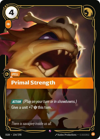 Primal Strength (154/298) [Origins] - The Mythic Store | 24h Order Processing