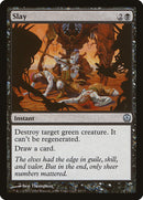 Slay [Duel Decks: Phyrexia vs. the Coalition] - The Mythic Store | 24h Order Processing