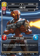 HK-47 - 47 (135) - Exclamation: Die, Meatbag! (135) (135) [Sector and Regional Promos: Season 1] - The Mythic Store | 24h Order Processing
