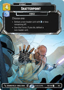 Shatterpoint (153) (153) [Sector and Regional Promos: Season 1] - The Mythic Store | 24h Order Processing