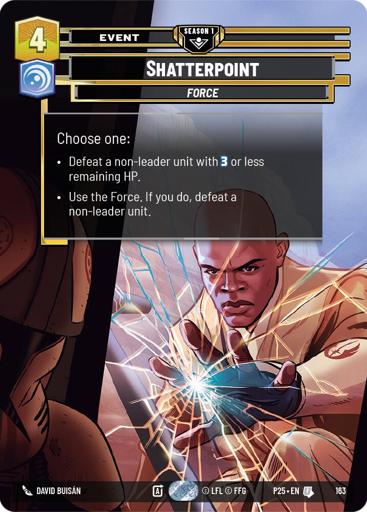 Shatterpoint (163) (163) [Sector and Regional Promos: Season 1] - The Mythic Store | 24h Order Processing