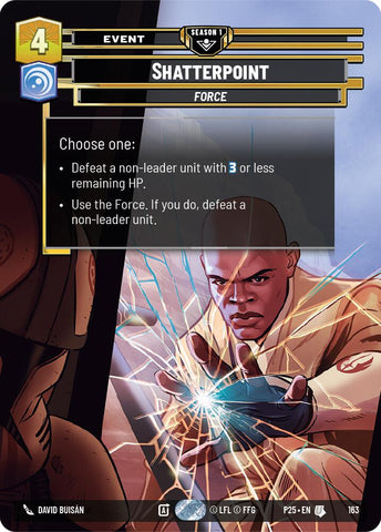 Shatterpoint (163) (163) [Sector and Regional Promos: Season 1] - The Mythic Store | 24h Order Processing