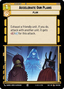 Accelerate Our Plans (228/264) (228/264) [Secrets of Power] - The Mythic Store | 24h Order Processing