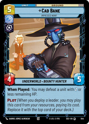 Cad Bane - Impressed Now? (Foil) (544) (544) [Secrets of Power] - The Mythic Store | 24h Order Processing