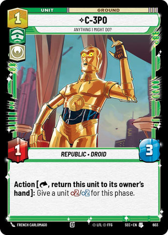 C-3PO - 3PO (603) - Anything I Might Do? (Foil) (603) (603) [Secrets of Power] - The Mythic Store | 24h Order Processing