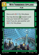 With Thunderous Applause (639) (Foil) (639) [Secrets of Power] - The Mythic Store | 24h Order Processing