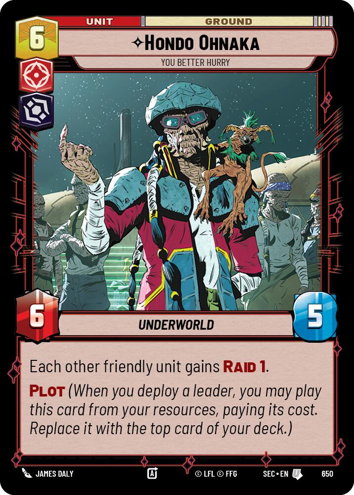 Hondo Ohnaka - You Better Hurry (Foil) (650) (650) [Secrets of Power] - The Mythic Store | 24h Order Processing