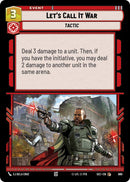 Let's Call It War (690) (Foil) (690) [Secrets of Power] - The Mythic Store | 24h Order Processing