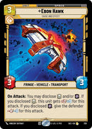 Ebon Hawk - Cause and Effect (Foil) (729) (729) [Secrets of Power] - The Mythic Store | 24h Order Processing