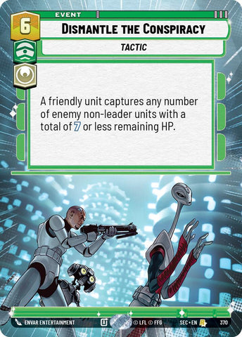 Dismantle the Conspiracy (370) (Hyperspace) (370) [Secrets of Power] - The Mythic Store | 24h Order Processing
