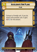 Accelerate Our Plans (492) (Hyperspace) (492) [Secrets of Power] - The Mythic Store | 24h Order Processing