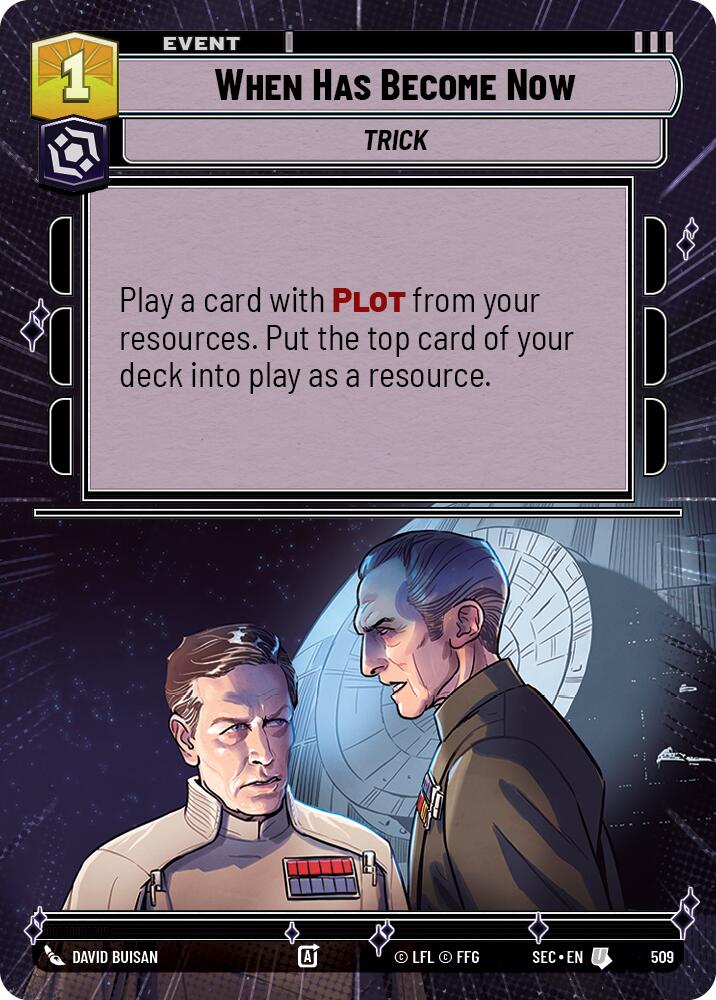 When Has Become Now (509) (Hyperspace) (509) [Secrets of Power] - The Mythic Store | 24h Order Processing
