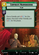 Corporate Warmongering (847) (Hyperspace Foil) (847) [Secrets of Power] - The Mythic Store | 24h Order Processing