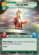Jar Jar Binks - Mesa Propose (Hyperspace Foil) (867) (867) [Secrets of Power] - The Mythic Store | 24h Order Processing