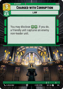 Charged with Corruption (883) (Hyperspace Foil) (883) [Secrets of Power] - The Mythic Store | 24h Order Processing