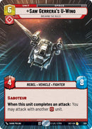Saw Gerrera's U-Wing - Breaking the Rules (Hyperspace Foil) (930) (930) [Secrets of Power] - The Mythic Store | 24h Order Processing