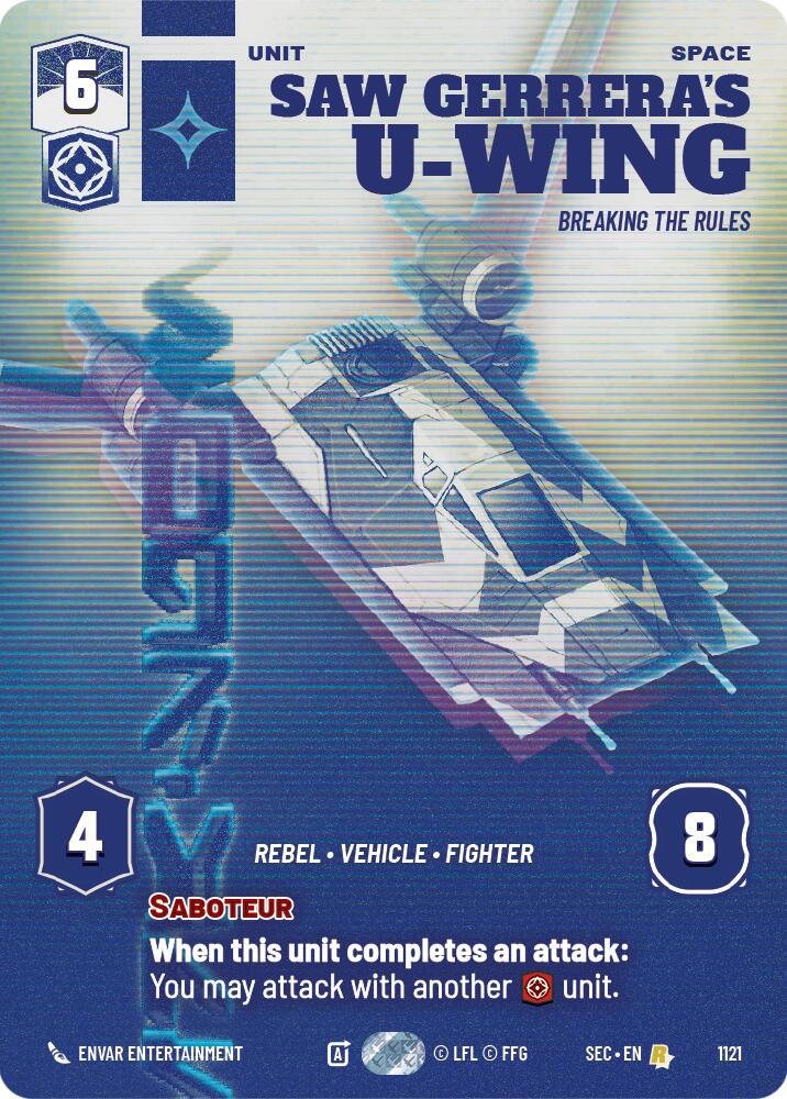 Saw Gerrera's U-Wing - Breaking the Rules (Prestige Foil) (1121) (1121) [Secrets of Power] - The Mythic Store | 24h Order Processing