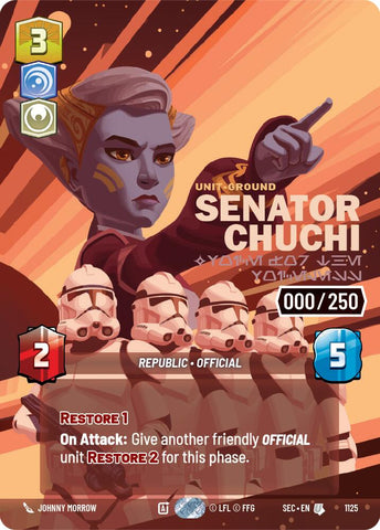 Senator Chuchi - Voice for the Voiceless (Serialized: 155/250) (1125) (1125) [Secrets of Power] - The Mythic Store | 24h Order Processing