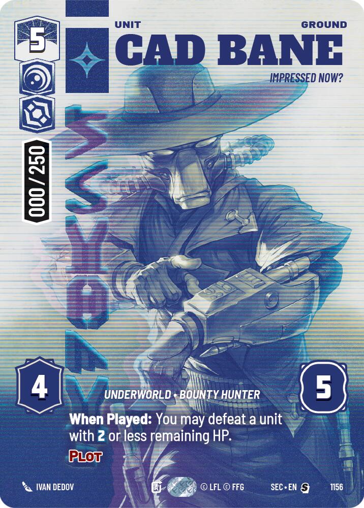 Cad Bane - Impressed Now? (Serialized) (1156) (1156) [Secrets of Power] - The Mythic Store | 24h Order Processing