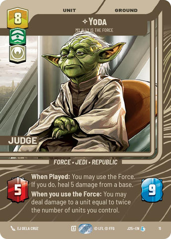 Yoda - My Ally is the Force (11) (11) [Judge Promos] - The Mythic Store | 24h Order Processing