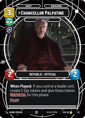 Chancellor Palpatine - I Am the Senate (62) (62) [Sector and Regional Promos: Season 1] - The Mythic Store | 24h Order Processing