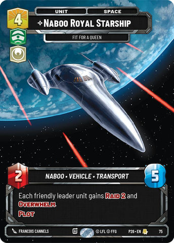 Naboo Royal Starship - Fit For A Queen (75) (75) [Sector and Regional Promos: Season 1] - The Mythic Store | 24h Order Processing