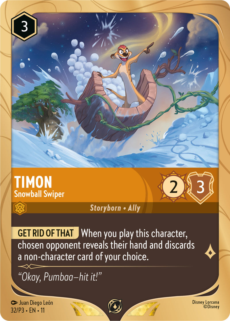 Timon - Snowball Swiper (32) [Promo Cards] - The Mythic Store | 24h Order Processing